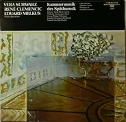 Vera Schwarz , René Clemencic, a.o. - Kammermusik Des Spätbarock