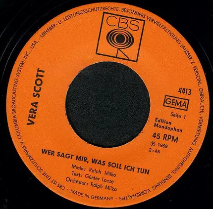 Vera Scott - Wer Sagt Mir, Was Soll Ich Tun / Er War Nie Ein Kavalier
