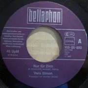 7inch Vinyl Single - Vera Simon - Nur Für Dich