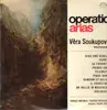 LP - Vera Soukupova - Operatic arias