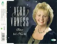 Vera Vaness - Aber Bei Nacht