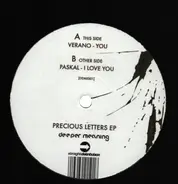 Verano / Paskal - Precious Letters Ep