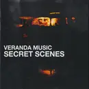 CD - Veranda Music - Secret Scenes