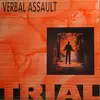LP - Verbal Assault - Trial - US ORIGINAL