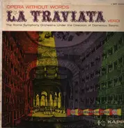 Verdi - The Music Of La Traviata
