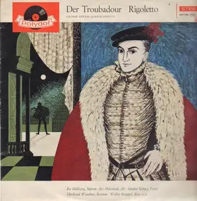 Giuseppe Verdi - The Troubadour  / Rigoletto