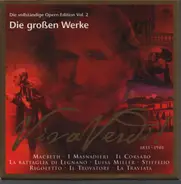 Verdi - Viva Verdi! - Die Vollständige Opern-Edition Vol. 2: Die Großen Werke