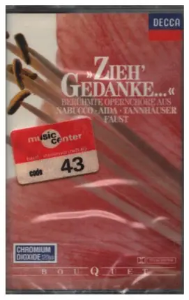 Verdi / Wagner / Leoncavallo a.o. - 'Zieh' Gedanke...' Berühmte Opernchöre