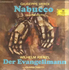 Giuseppe Verdi - Nabucco / Der Evangelimann