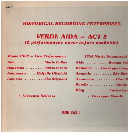 Verdi - Aida - Act 3 ( 2 Performances Never Before Available)