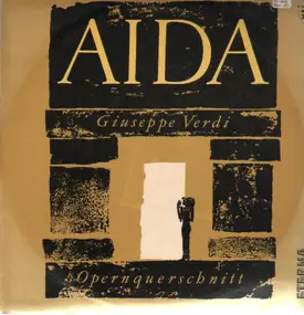 Giuseppe Verdi - Aida,, Wiener Staatsopernchor, Staatl Wiener Volksopernorch, Quadri