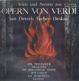 Giuseppe Verdi - Arien und Szenen mit Dietrich Fischer-Dieskau