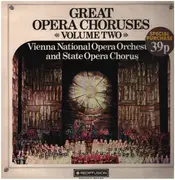 LP - Verdi / Beethoven / Bizet a.o. - Great Opera Choruses Volume Two