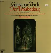 LP-Box - Verdi - Der Troubadour,, Chor und Orch der Oper Rom, Th. Schippers, Corelli, Tucci, Simionato, Merill - Hardcover Box + Booklet