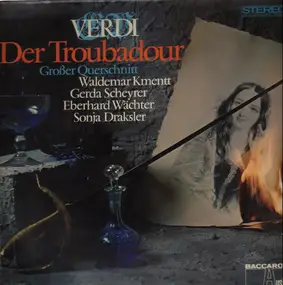 Giuseppe Verdi - Der Troubadour - Großer Querschnitt