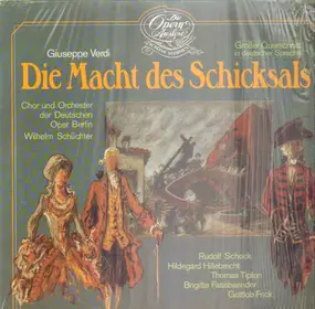 Giuseppe Verdi - Die Macht des Schicksals (Wilhelm Schüchter)