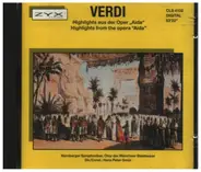 Verdi - Hightlights from the opera "Aida"