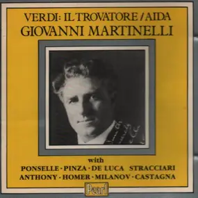 Giuseppe Verdi - Il Trovatore / Aida
