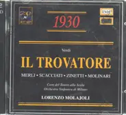 Verdi - Il Trovatore (Scacciati, Zinetti, Merli)