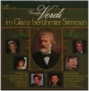 Verdi - Im Glanz berühmter Stimmen