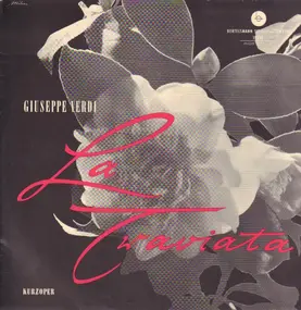 Giuseppe Verdi - La Traviata - Großer Opernquerschnitt