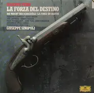 Verdi - La Forza Del Destino (Sinopoli)