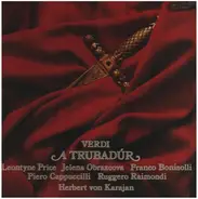 Verdi/ Leontyne Price, Karajan, Jelena Obrazcova a.o. - A Trubadúr