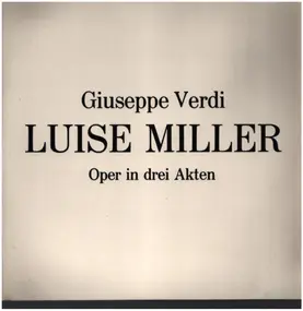 Giuseppe Verdi - Oper in drei Akten