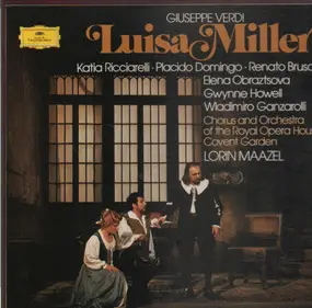 Giuseppe Verdi - Luisa Miller (Maazel, Ricciarelli, Domingo,..)