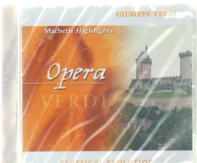 Giuseppe Verdi - Macbeth (Highlights)