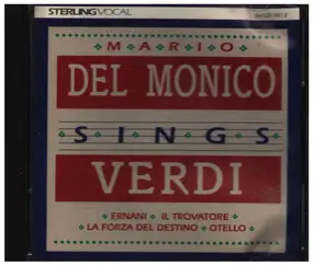 Giuseppe Verdi - Mario Del Monico sings Verdi