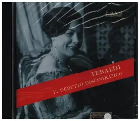 Giuseppe Verdi - Renata Tebaldi - Il Debutto Discografico
