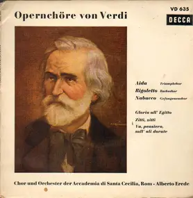 Giuseppe Verdi - Opernchöre Von Verdi