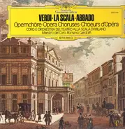 Verdi - Opernchöre; La Scala, Abbado