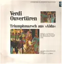 LP - Verdi - Ouvertüren / Triumphmarsch Aus Aida