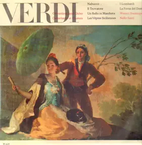 Giuseppe Verdi - Ouvertüren und Chöre