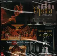 Verdi / Puccini a.o. - Baltimore Opera Company - Celebrating 50 Seasons of Grand Opera