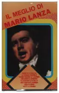 Verdi / Puccini / Donizzetti a.o. - Il Meglio Di Mario Lanza