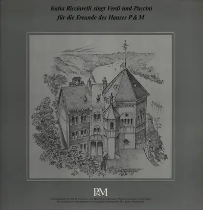Verdi / Puccini - Katja Ricciarelli singt Verdi und Puccini für die Freunde des Hauses P & M