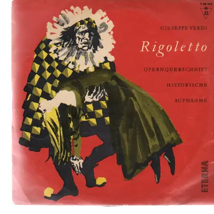 Verdi - Rigoletto - Opernquerschnitt - Historische Aufnahme