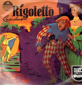 Giuseppe Verdi - Rigoletto - Querschnitt