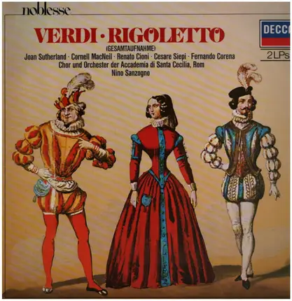 Verdi - Rigoletto, Gesamtaufnahme; Sutherland, MacNeil, Cioni, Siepi, Corena