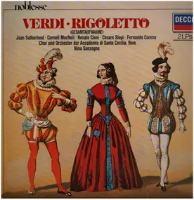 Giuseppe Verdi - Rigoletto, Gesamtaufnahme; Sutherland, MacNeil, Cioni, Siepi, Corena