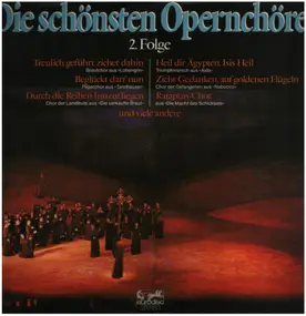 Giuseppe Verdi - Die schönsten Opernchöre 2.Folge