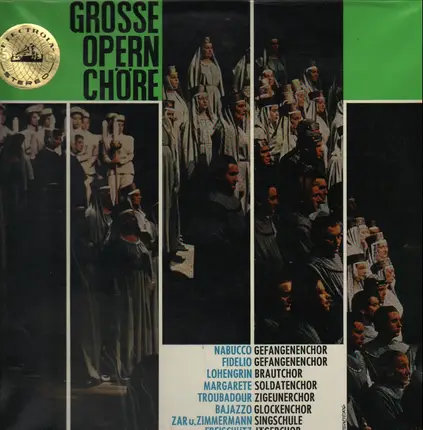 Verdi, Beethoven, Wagner, Gounod - Große Opernchöre