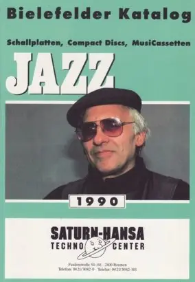 Bielefelder Katalog - Jazz 1990 - Schallplatten, Compact Disc, MusiCassetten