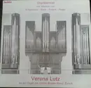 LP - Verena Lutz - Orgelportrait mit Werken von D'Agincour - Bach - Frank - Reger - gatefold