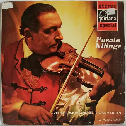 Veres Lajos And His Gipsy-Orchestra - Puszta-Klänge