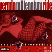 CD - Vermin - Millenium Ride