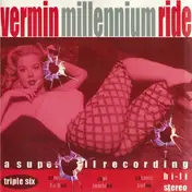 Vermin - Millennium Ride